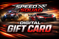 Speed Squad Gift Card